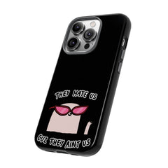 They hate us cause they aint us IPhone