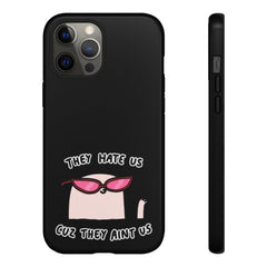 They hate us cause they aint us IPhone