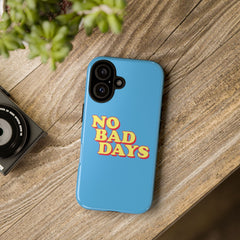 No bad days iPhone