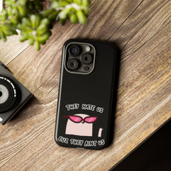 They hate us cause they aint us IPhone