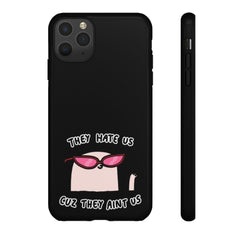 They hate us cause they aint us IPhone